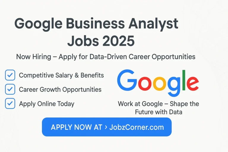 Google Business Analyst Jobs Requirements and Application Process